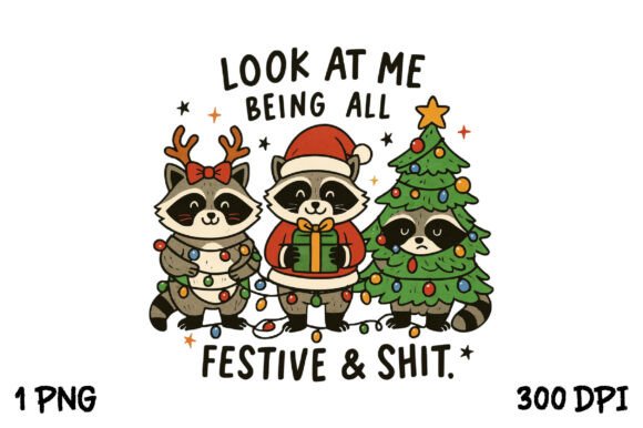 Funny Christmas Sarcastic Raccoon Png for T-Shirt Designs